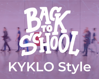Back to School, KYKLO Style